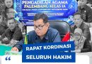 Pengadilan Agama PAlembang Gelar Rapat Koordinasi Hakim, Perkuat Kualitas Kinerja Yudisial Pengadilan Agama PAlembang Gelar Rapat Koordinasi Hakim, Perkuat Kualitas Kinerja Yudisial